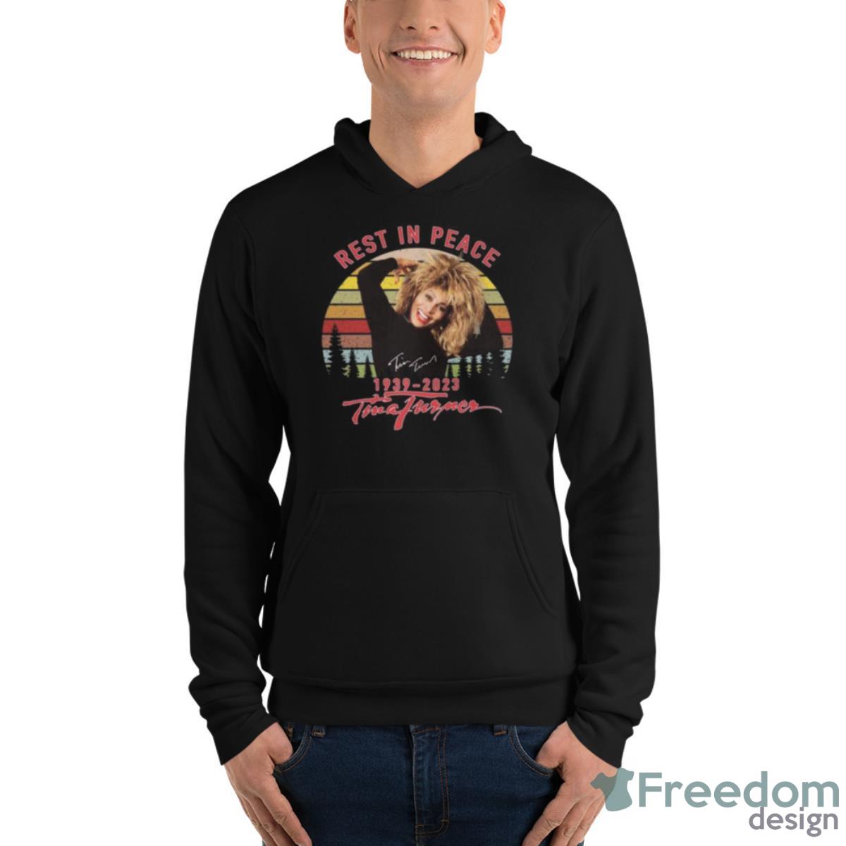 Rest In Peace 1939 2023 Tina Turner Signature Retro Vintage Shirt - Unisex Fleece Pullover Hoodie Rest In Peace 1939 2023 Tina Turner Signature Retro Vintage Shirt - Unisex Fleece Pullover Hoodie