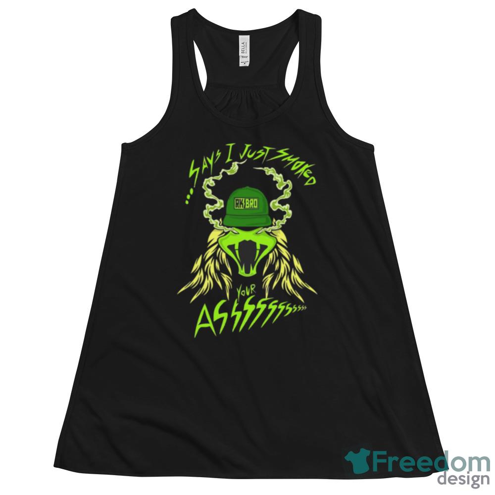 Rkbro 420 Say I Just Smoked Your Ass Shirt - Unisex Fleece Pullover Hoodie Rkbro 420 Say I Just Smoked Your Ass Shirt - Unisex Fleece Pullover Hoodie