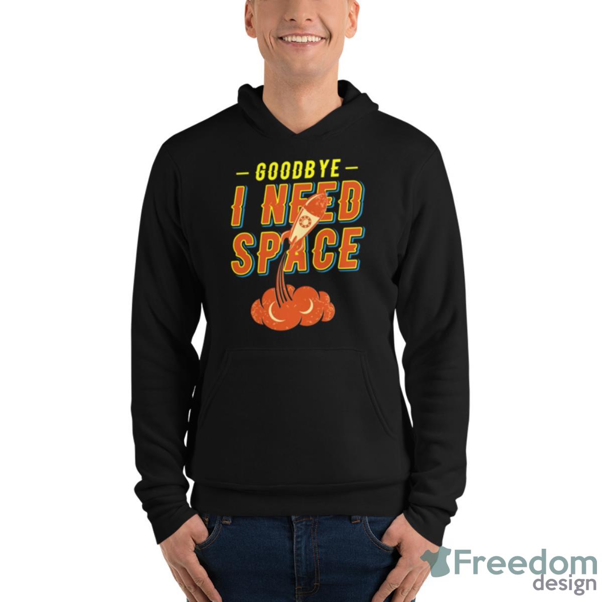 Rocket Scientist Funny Goodby Outerspace Astronaut Shirt - Unisex Fleece Pullover Hoodie Rocket Scientist Funny Goodby Outerspace Astronaut Shirt - Unisex Fleece Pullover Hoodie