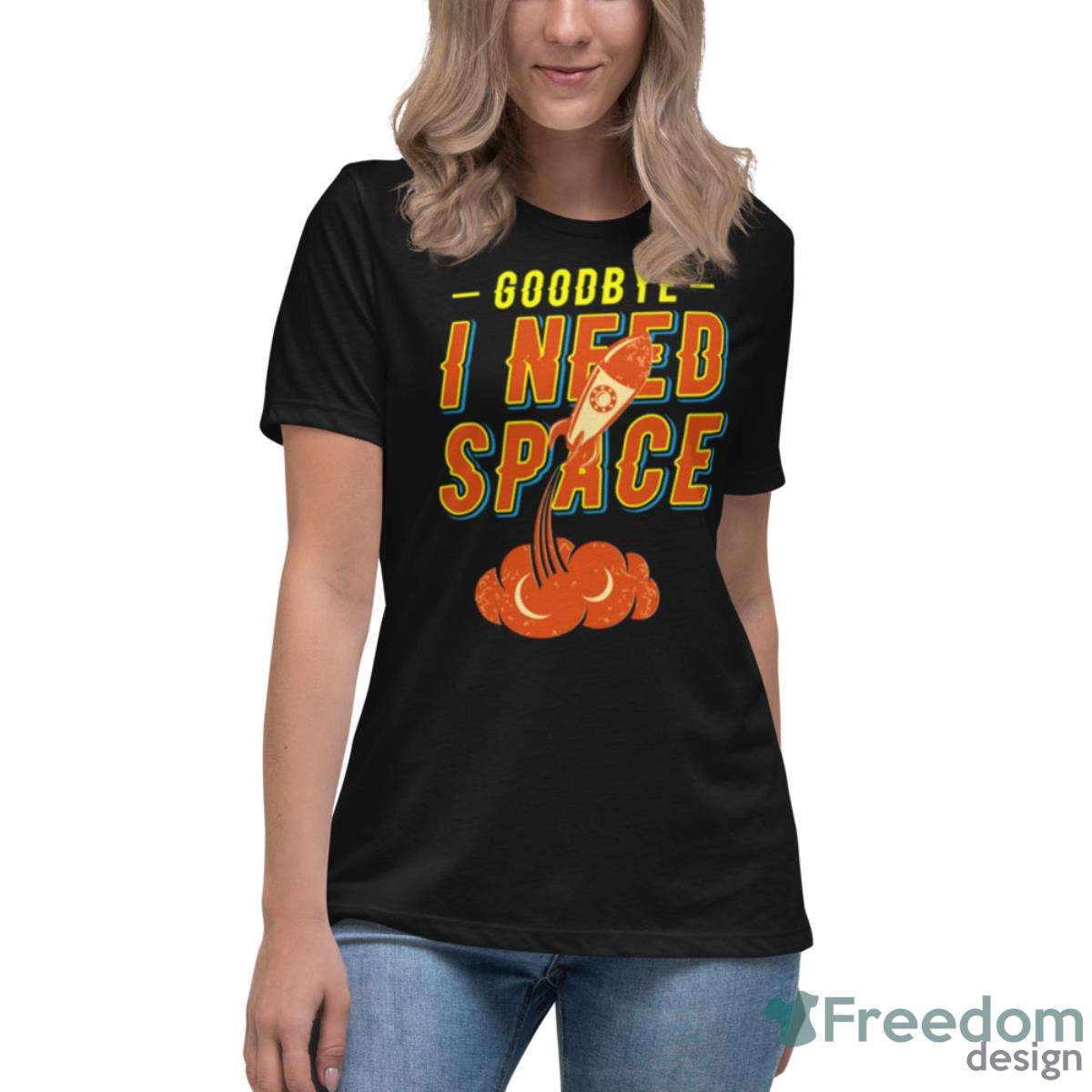 Rocket Scientist Funny Goodby Outerspace Astronaut Shirt - Womens Relaxed Short Sleeve Jersey Tee Rocket Scientist Funny Goodby Outerspace Astronaut Shirt - Womens Relaxed Short Sleeve Jersey Tee