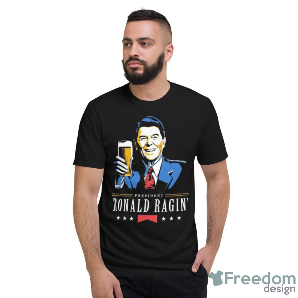 Ronald Ragin’ Beer 2023 Shirt - Short Sleeve T-Shirt