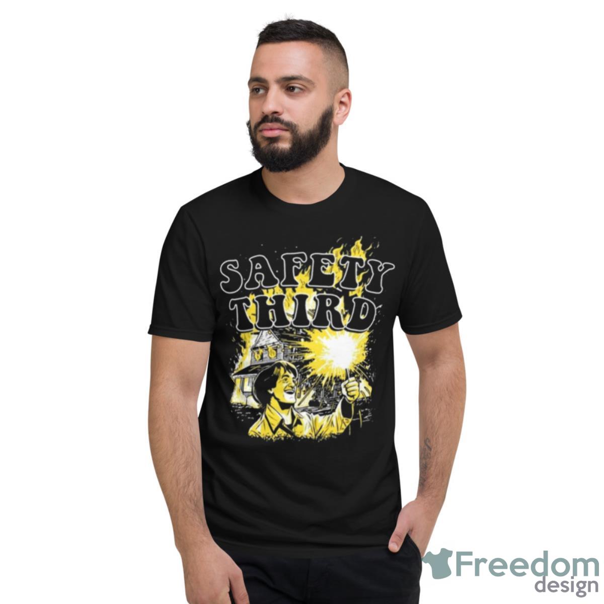 Safety Third Fire Shirt - Short Sleeve T-Shirt