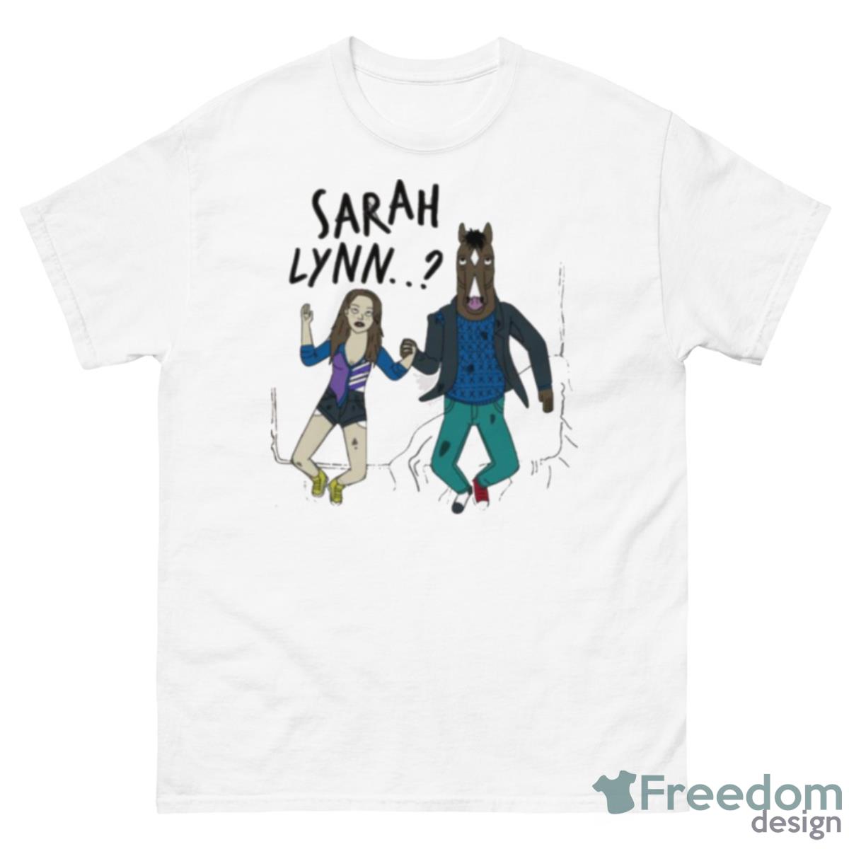 Sarah Lynn Funny Scene Bojack Horseman Shirt - 500 Men’s Classic Tee Gildan