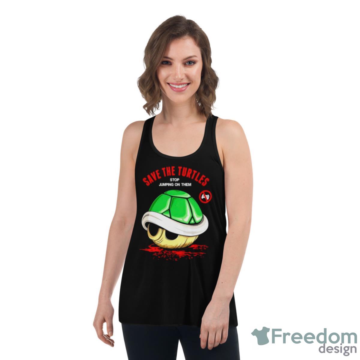 Save the turtle stop jumping on them shirt image Save the turtle stop jumping on them shirt