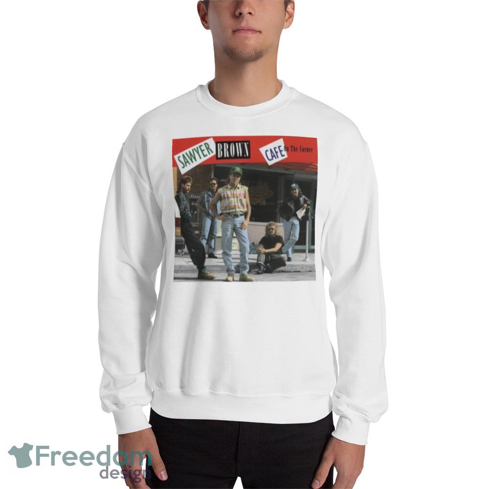 Sawyer Brown Cafe On The Corner shirt - 18000 Unisex Heavy Blend Crewneck Sweatshirt Sawyer Brown Cafe On The Corner shirt - 18000 Unisex Heavy Blend Crewneck Sweatshirt