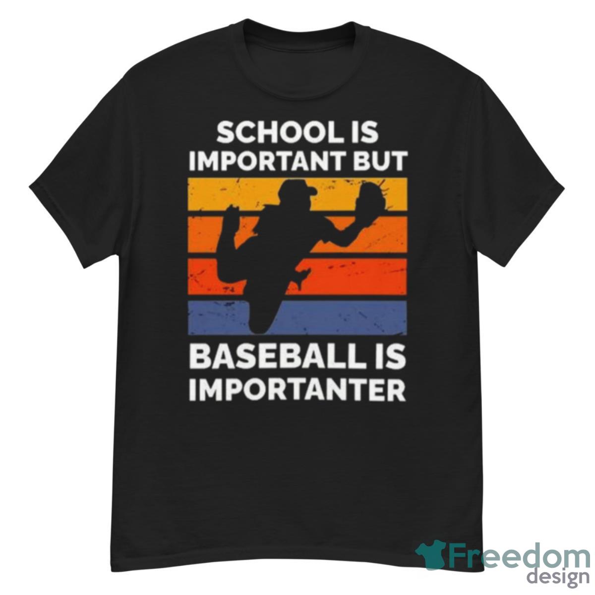 School Is Important But Baseball Is Importanter Vintage Shirt - G500 Men’s Classic T-Shirt