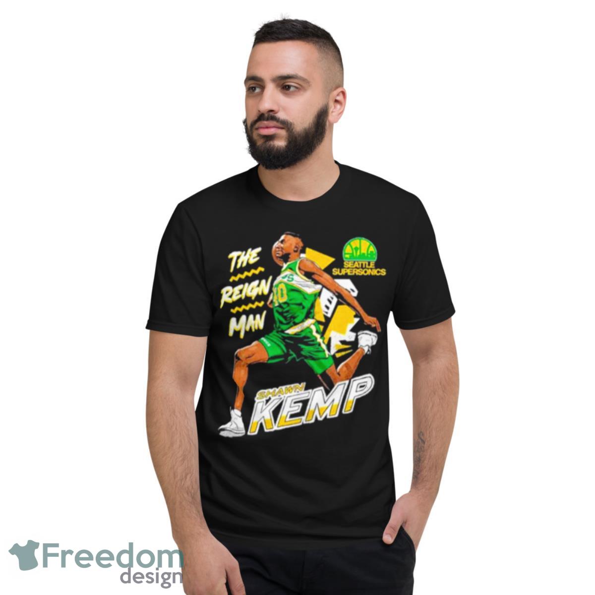 Seattle Supersonics Shawn Kemp The Reign Man Shirt - Short Sleeve T-Shirt