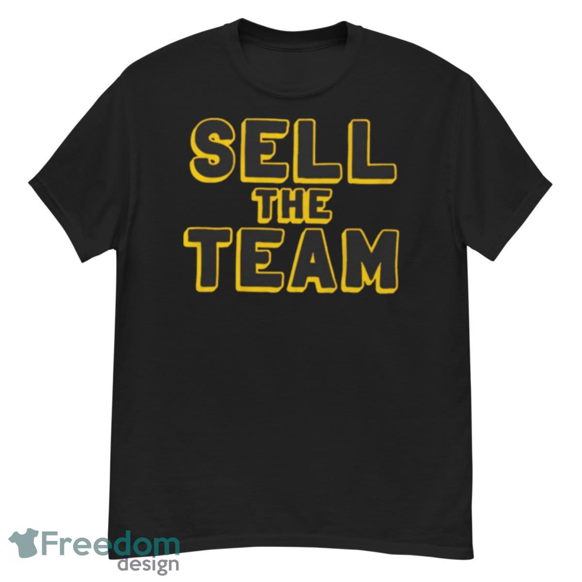 Sell The Team Oakland 2023 Shirt - G500 Men’s Classic T-Shirt