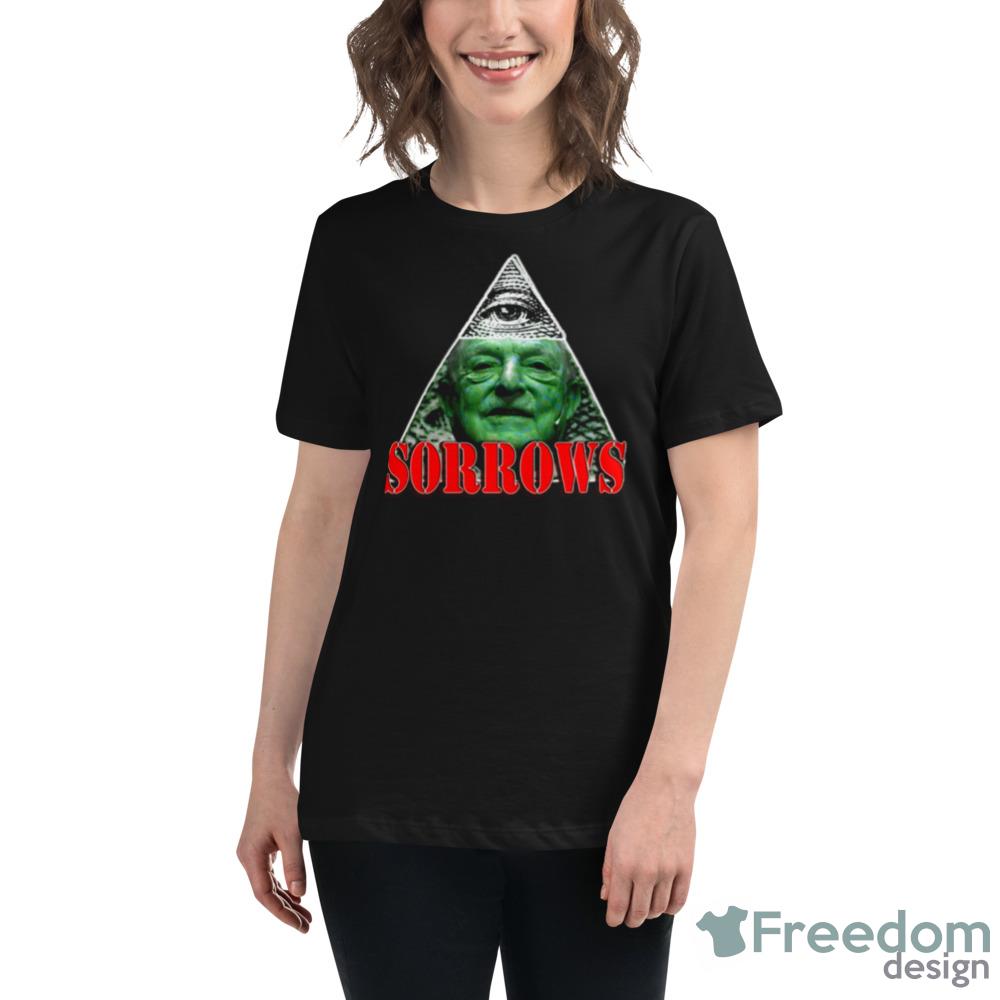 Shadow Of Sorrows George Soros Funny Shirt
