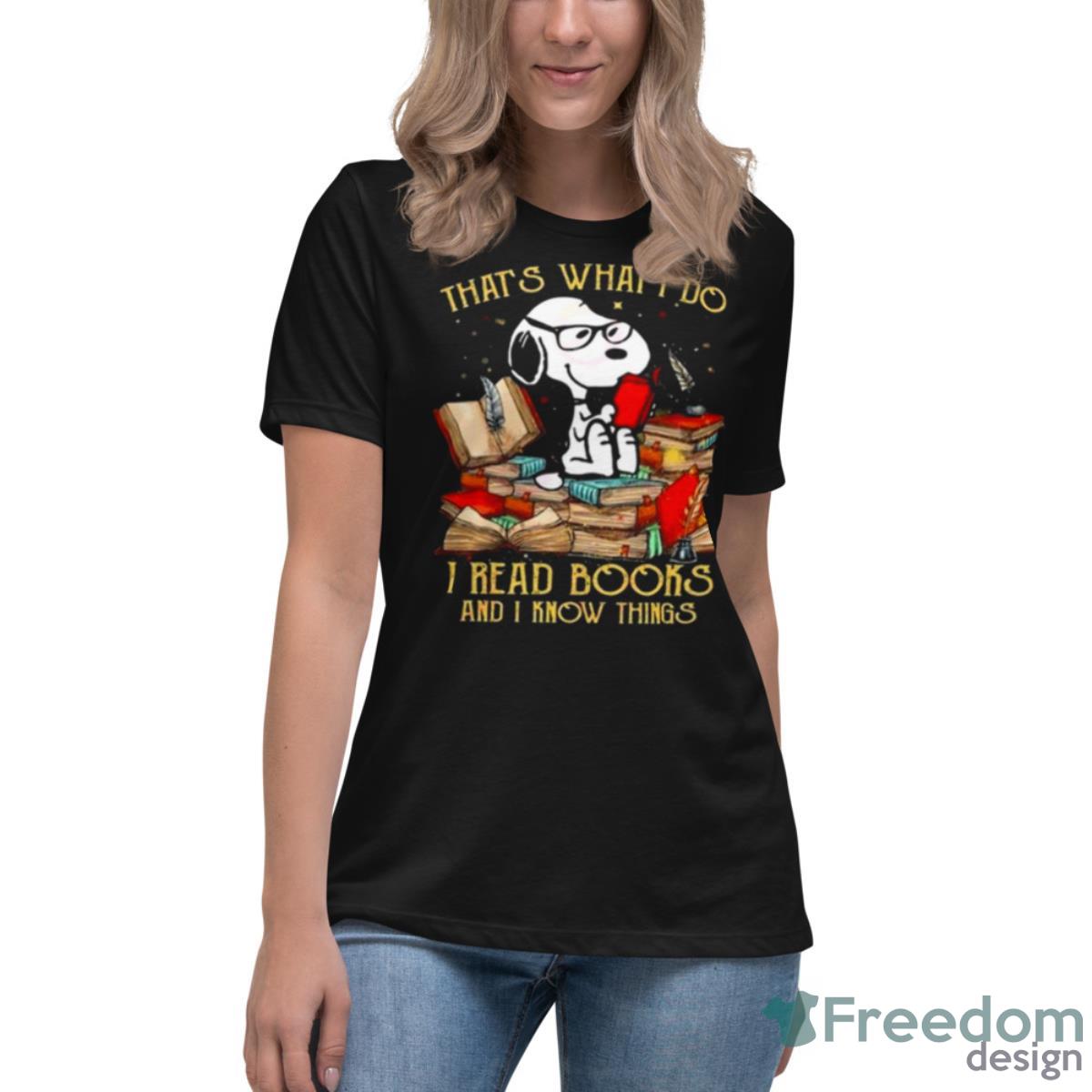 Snoopy That’s What I Do I Read Books And I Know Things 2023 Vintage Shirt - Womens Relaxed Short Sleeve Jersey Tee Snoopy That’s What I Do I Read Books And I Know Things 2023 Vintage Shirt - Womens Relaxed Short Sleeve Jersey Tee