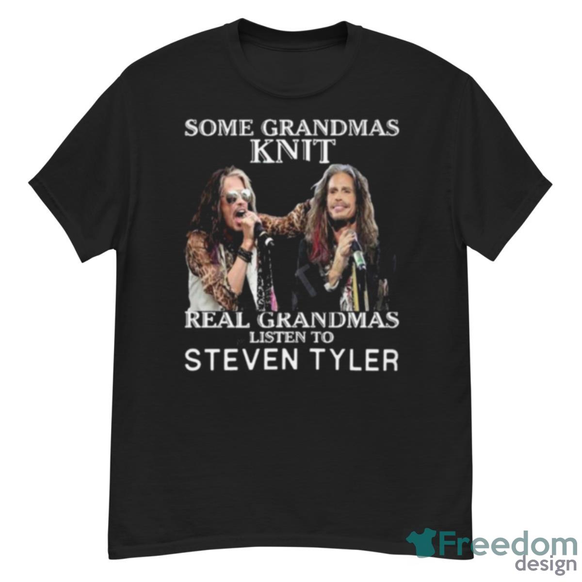 Some Grandmas Knit Real Grandmas Listen To Steven Tyler Shirt - G500 Men’s Classic T-Shirt