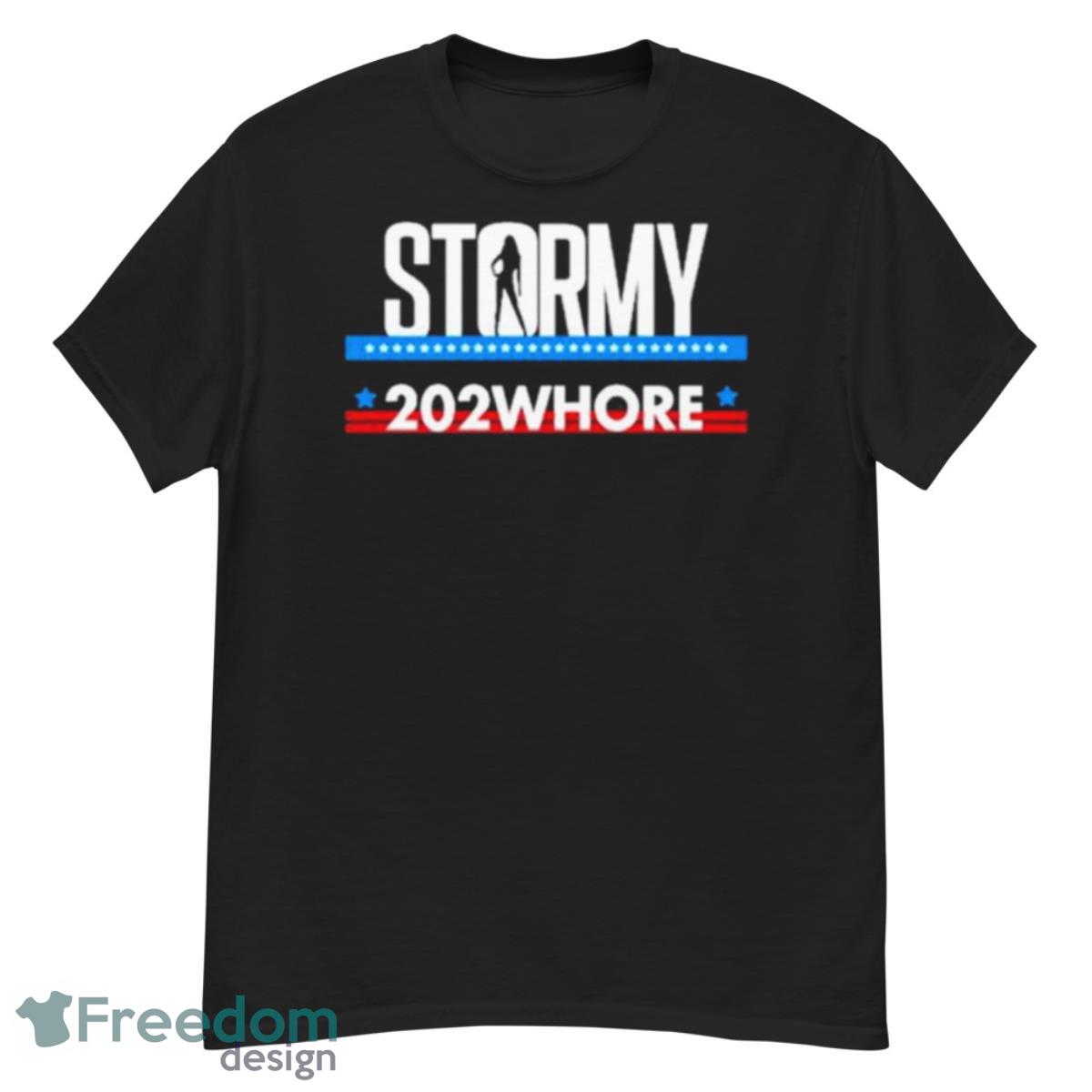 Stormy 202Whore Shirt - G500 Men’s Classic T-Shirt