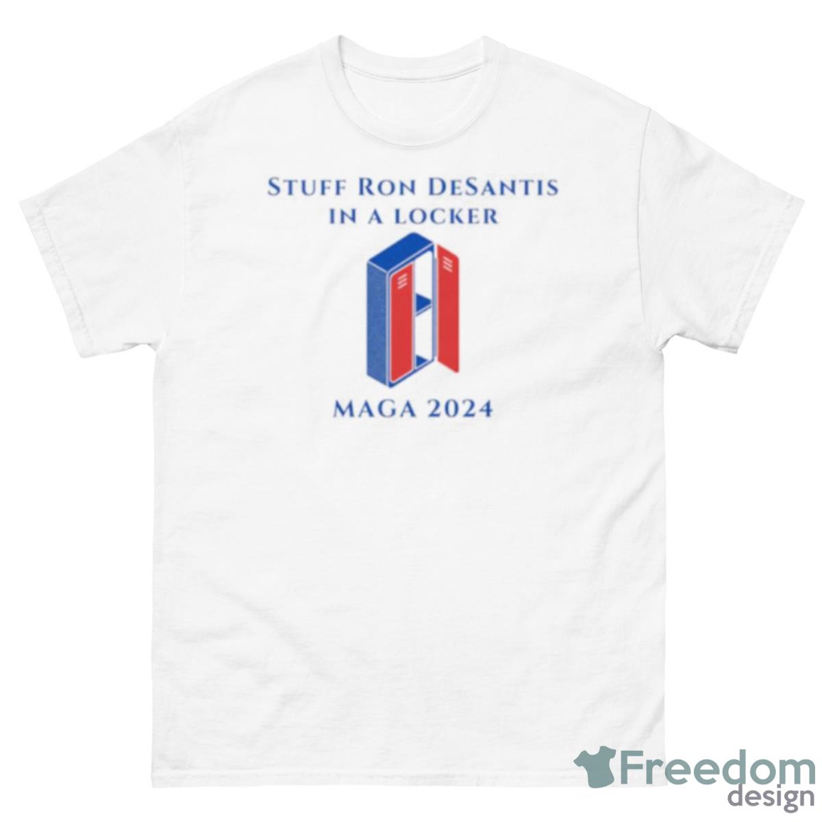 Stuff Ron DeSantis In A Locker Maga 2024 Shirt - 500 Men’s Classic Tee Gildan