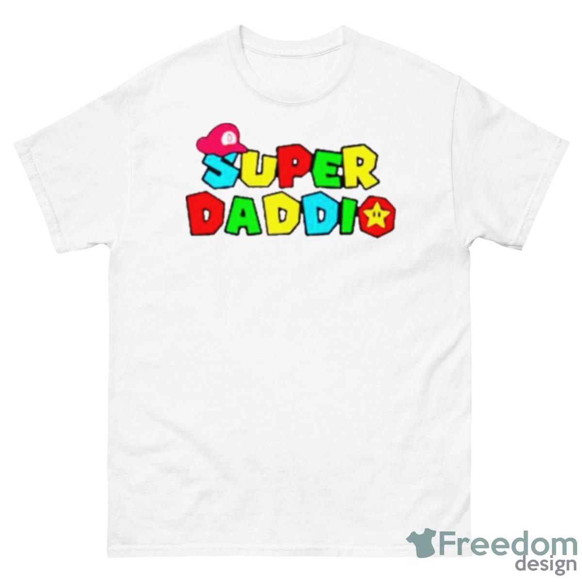 Super Daddio Funny Fathers Shirt - 500 Men’s Classic Tee Gildan