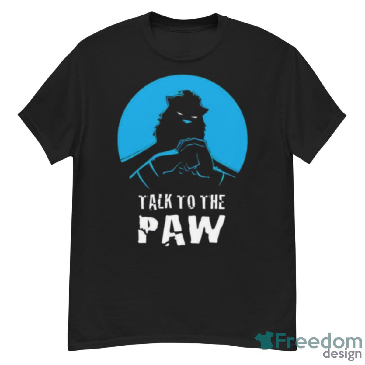 Talk To The Paw Auric Of The Great White North Shirt - G500 Men’s Classic T-Shirt