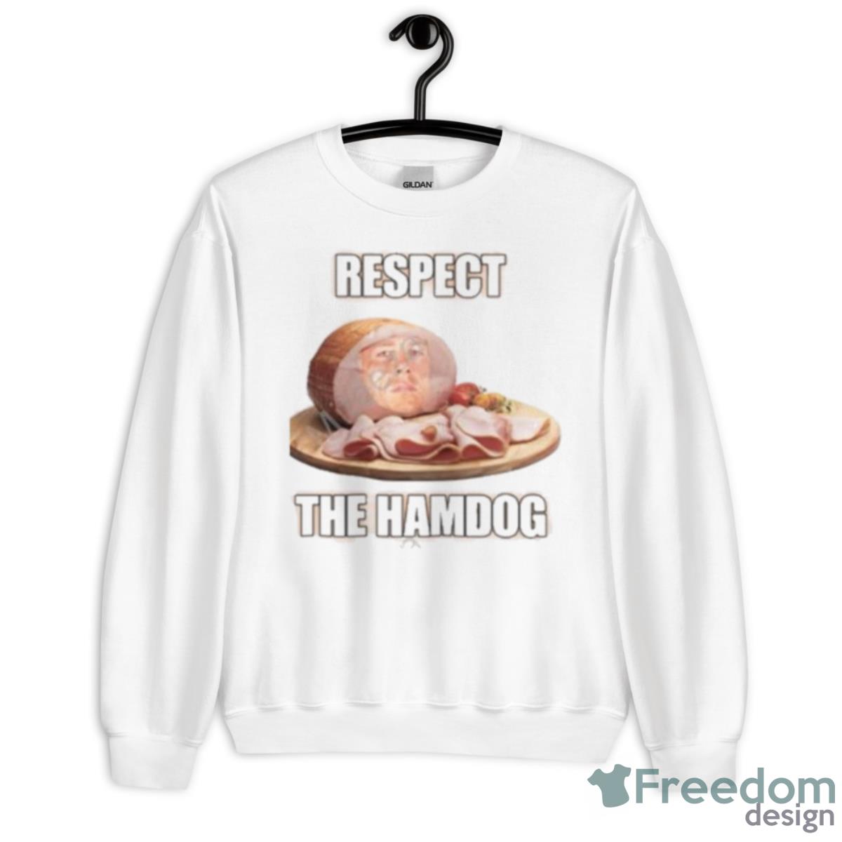 Talkin’ Yanks Respect The Hamdog Shirt - Unisex Heavy Blend Crewneck Sweatshirt