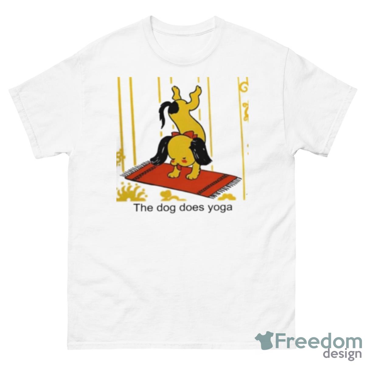 The Dog Does Yoga Shirt - 500 Men’s Classic Tee Gildan