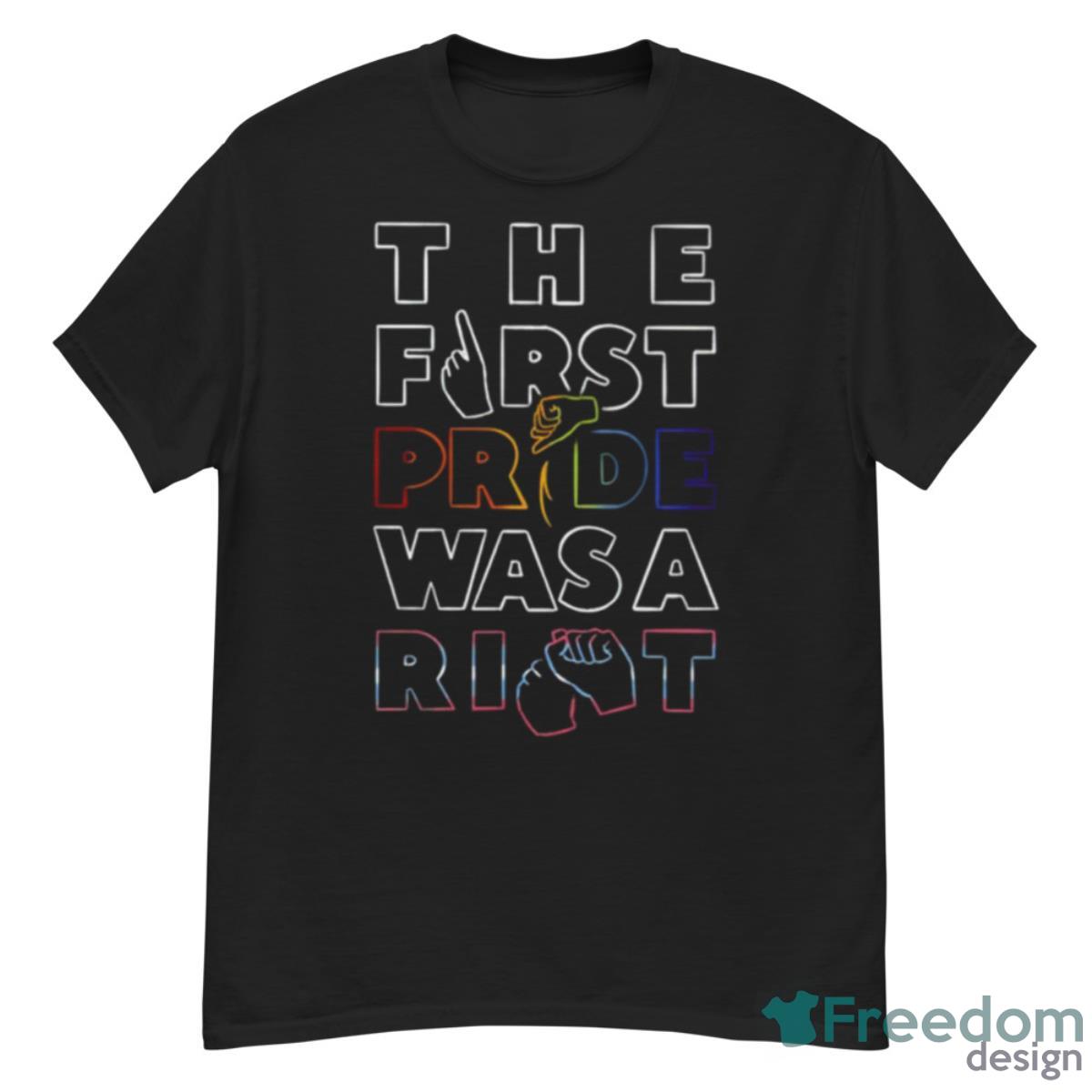 The First Pride Was A Right T Shirt - G500 Men’s Classic T-Shirt