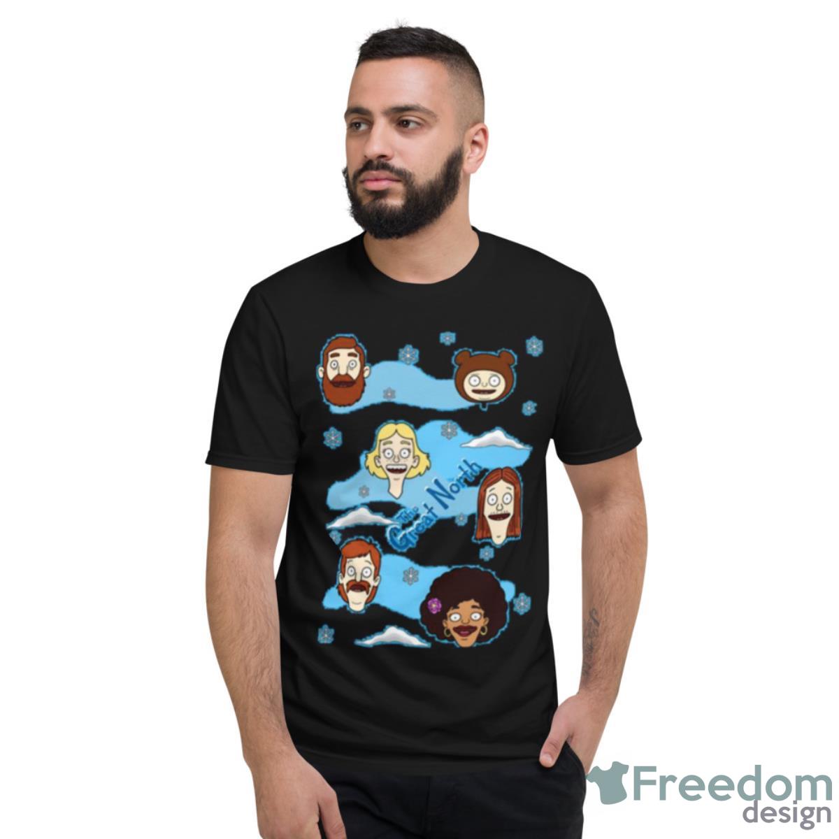 The Great North Characters Cute Shirt - Short Sleeve T-Shirt