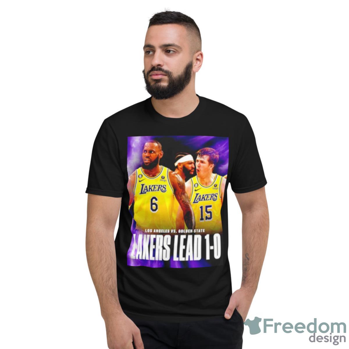 The Lakers Take Game 1 Over The Warriors Shirt - Short Sleeve T-Shirt