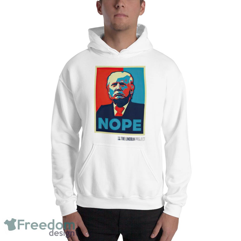 The Lincoln Project Trump Nope Shirt - Unisex Heavy Blend Crewneck Sweatshirt