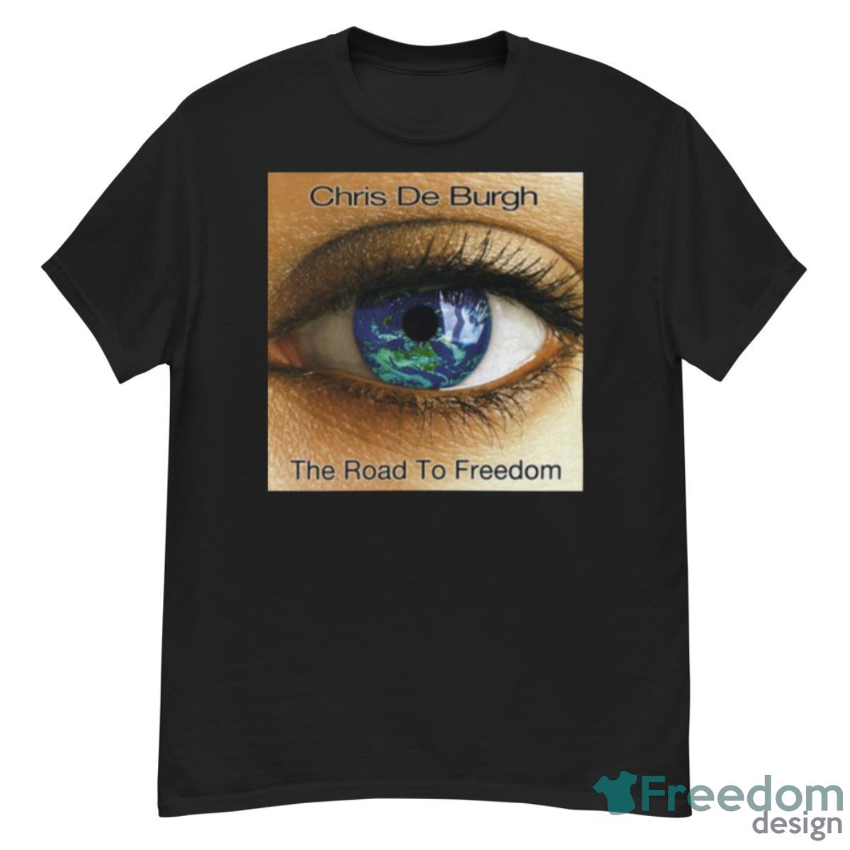 The Road To Freedom Chris De Burgh Shirt - G500 Men’s Classic T-Shirt