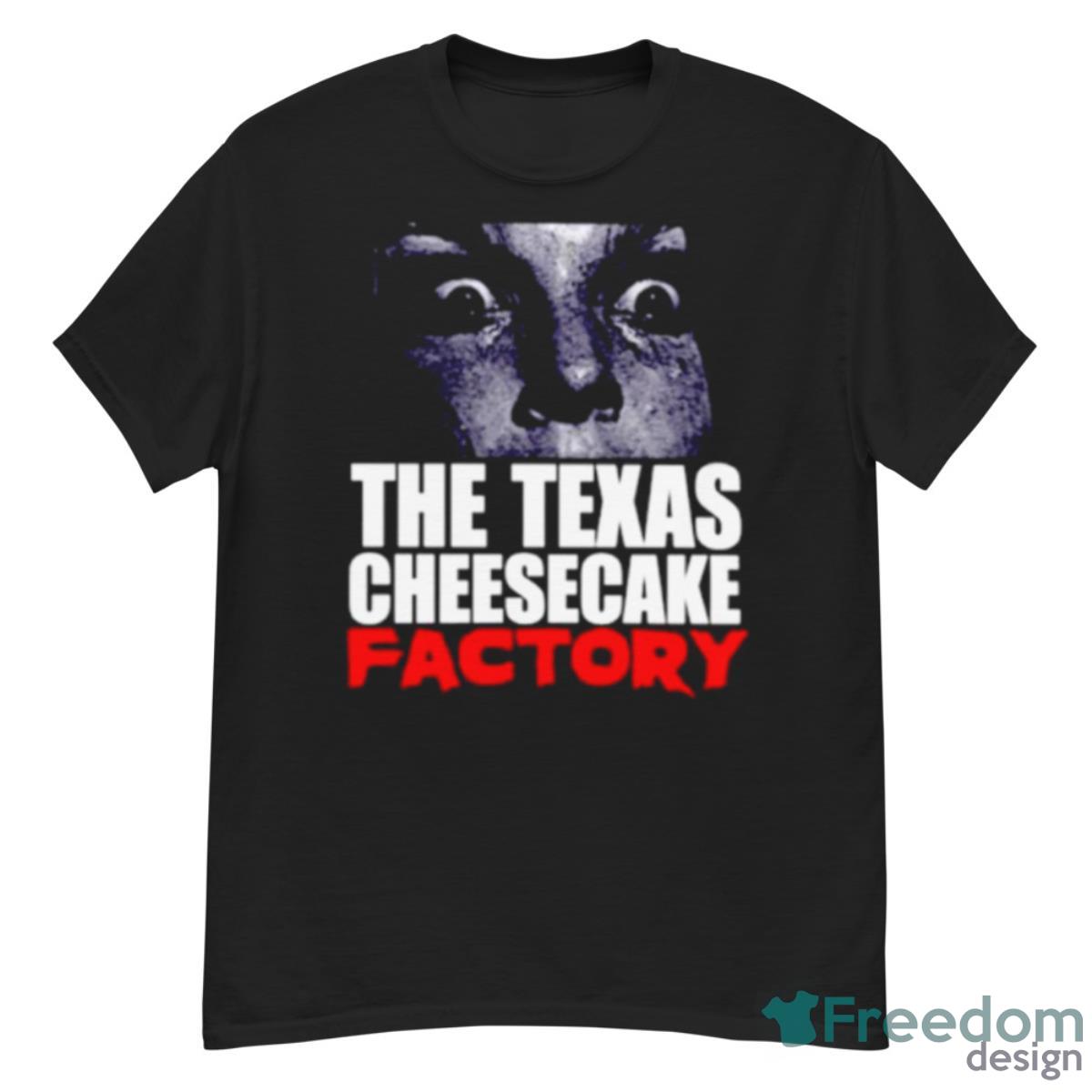 The Texas Cheesecake Factory Shirt - G500 Men’s Classic T-Shirt