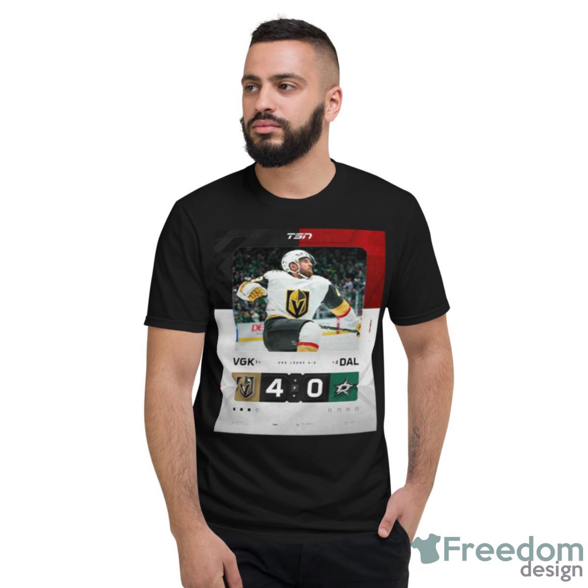 The Vegas Golden Knights Move Up 3 0 In The Series With A 4 0 Shutout Over Dallas T Shirt - Short Sleeve T-Shirt