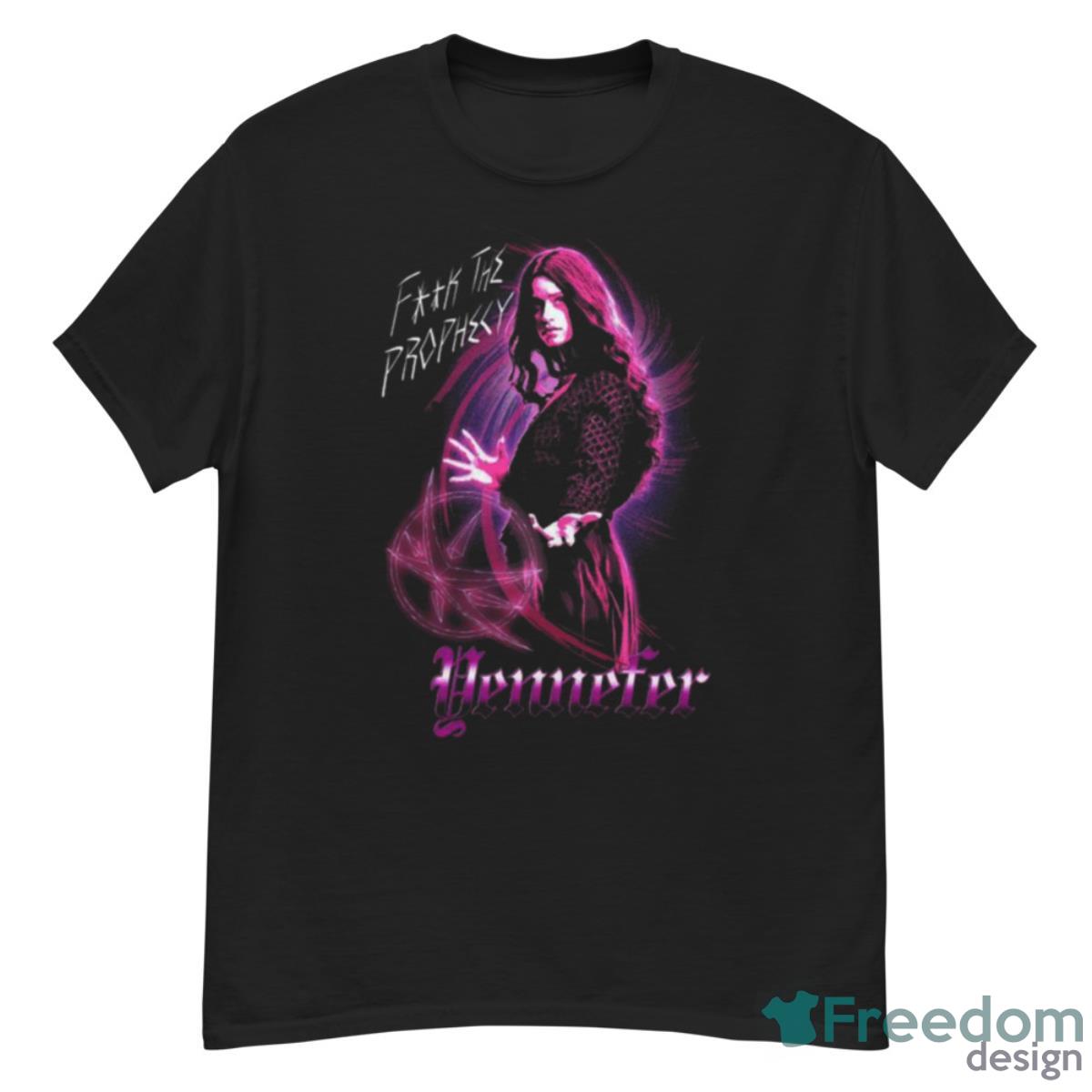 The Witcher Fuck The Prophecy Yennefer Shirt - G500 Men’s Classic T-Shirt