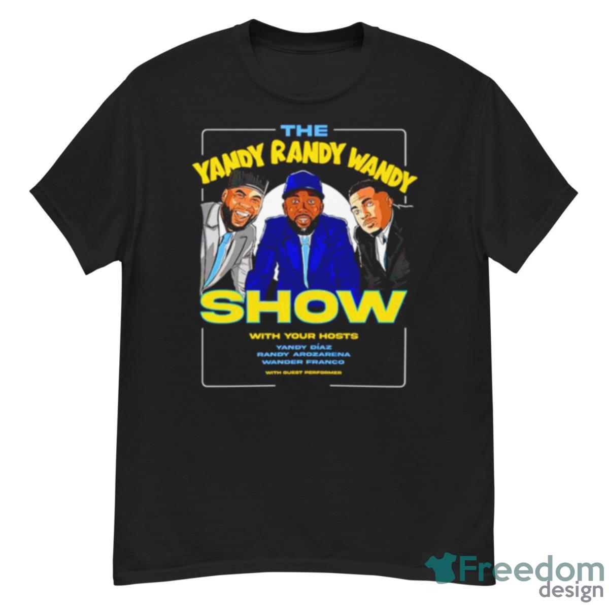 The Yandy Randy And Wandy Show With Your Hosts Shirt - G500 Men’s Classic T-Shirt