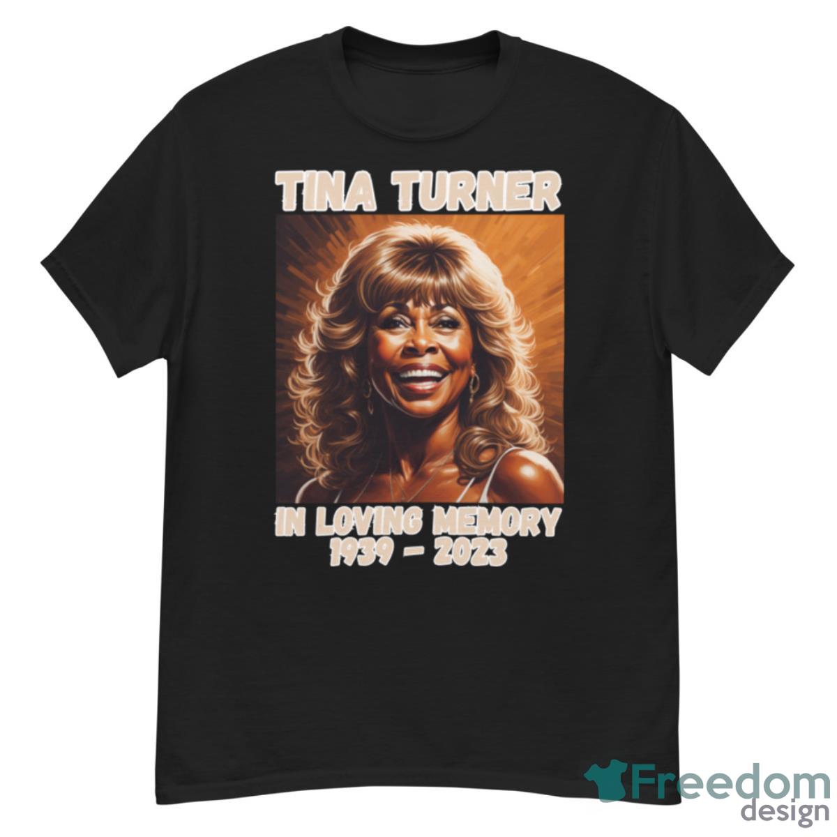 Tina Turner in Loving Memory Shirt - G500 Men’s Classic T-Shirt