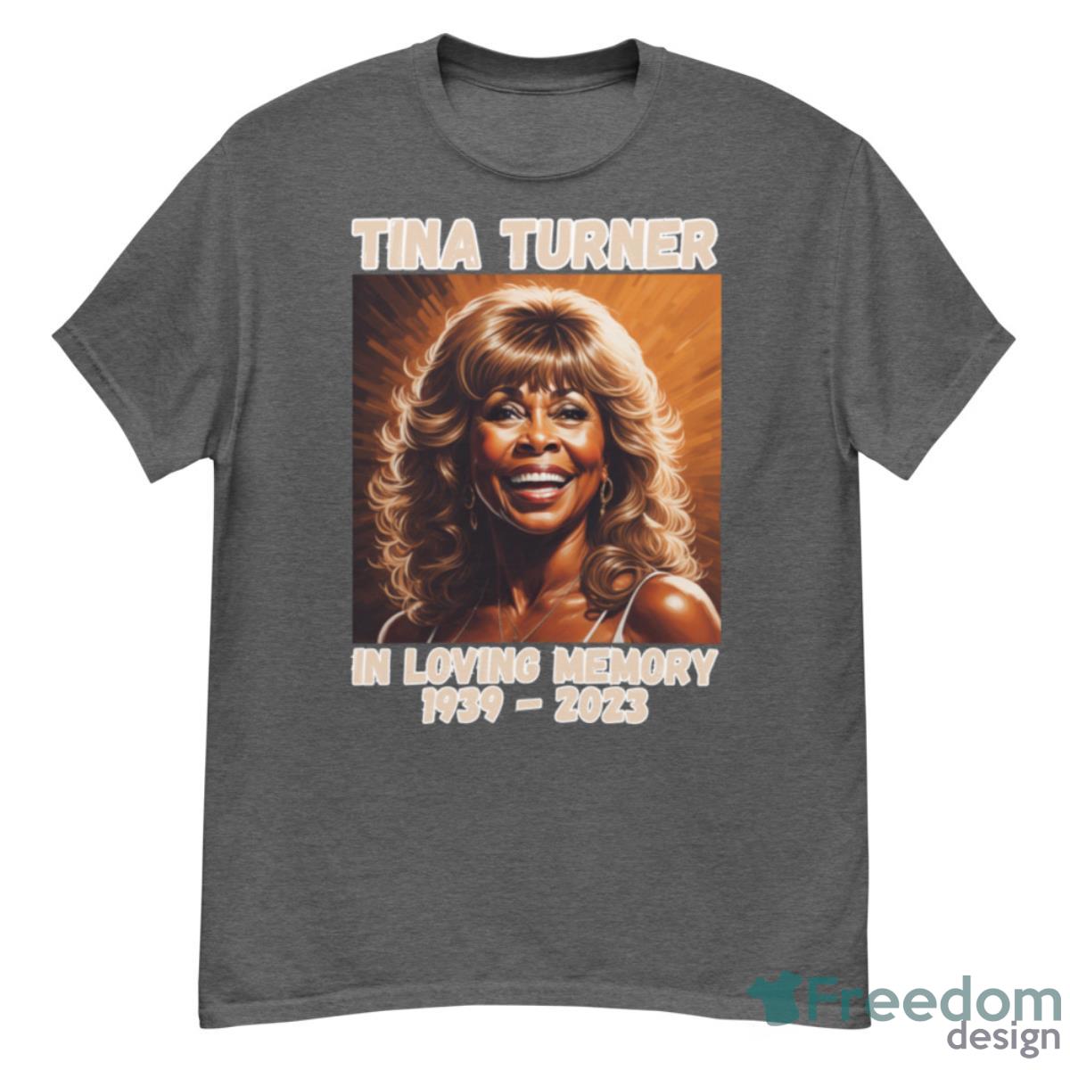 Tina Turner in Loving Memory Shirt - G500 Men’s Classic T-Shirt-1