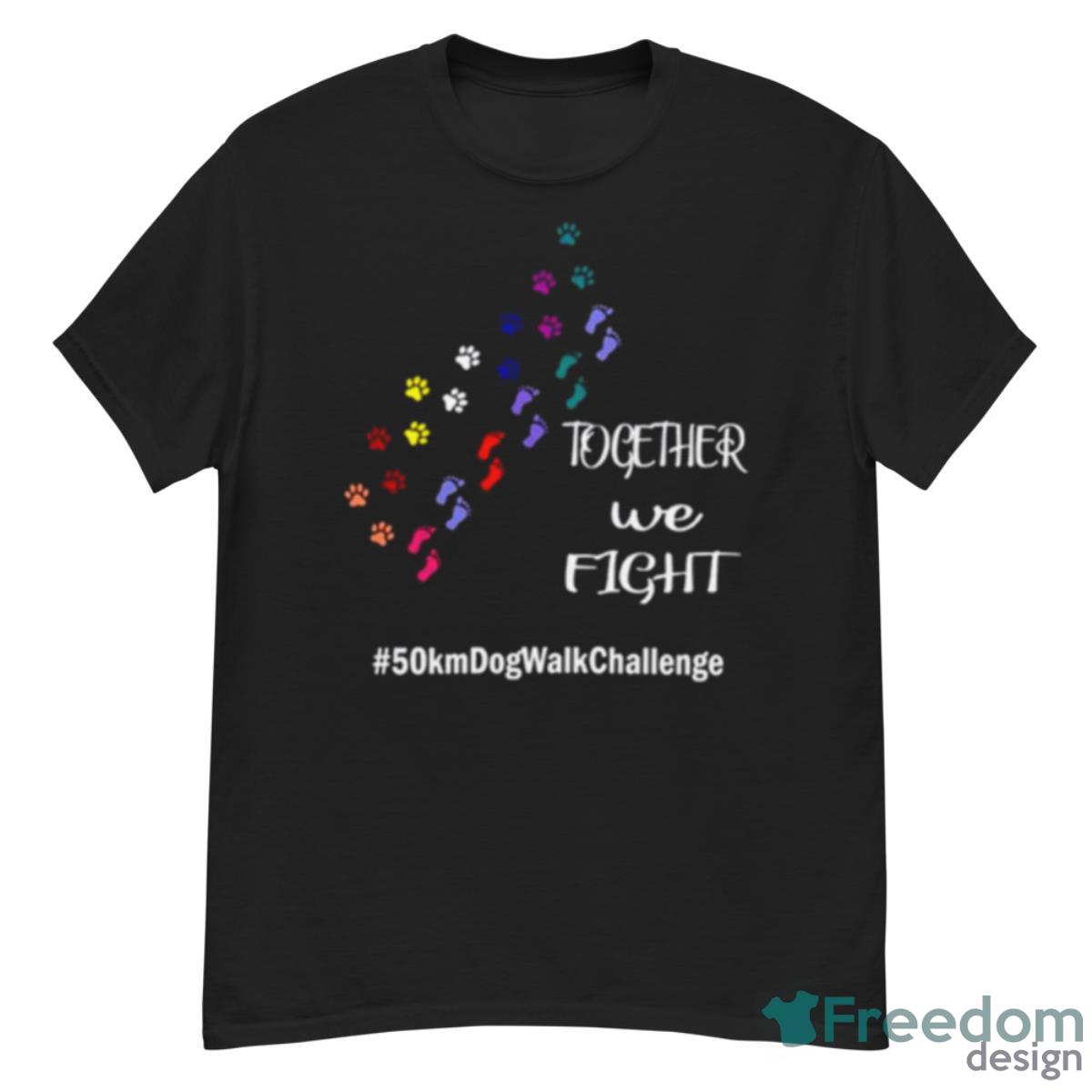 Together We Fight 50 Km Dog Walk Challenge Shirt - G500 Men’s Classic T-Shirt