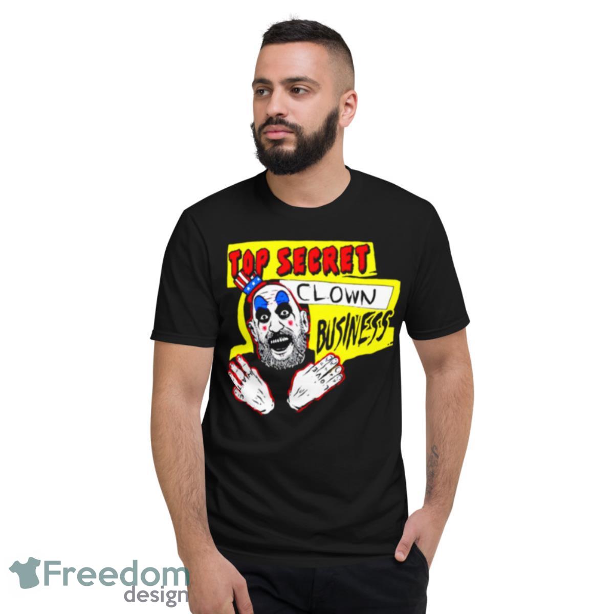 Top Secret Clown Business Shirt - Short Sleeve T-Shirt