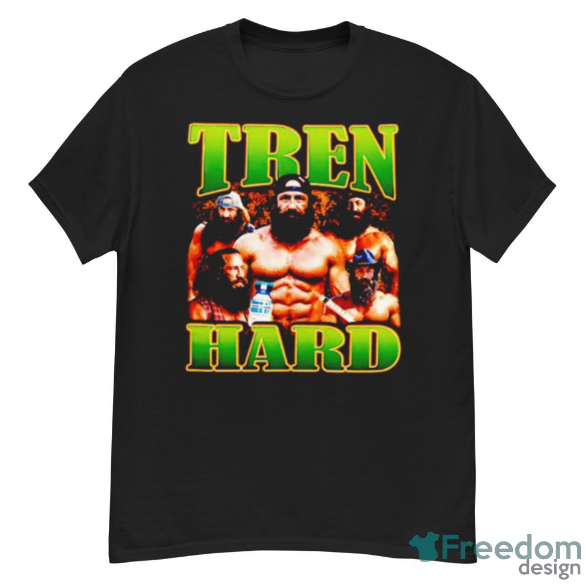 Tren Hard Picture Collage Shirt - G500 Men’s Classic T-Shirt