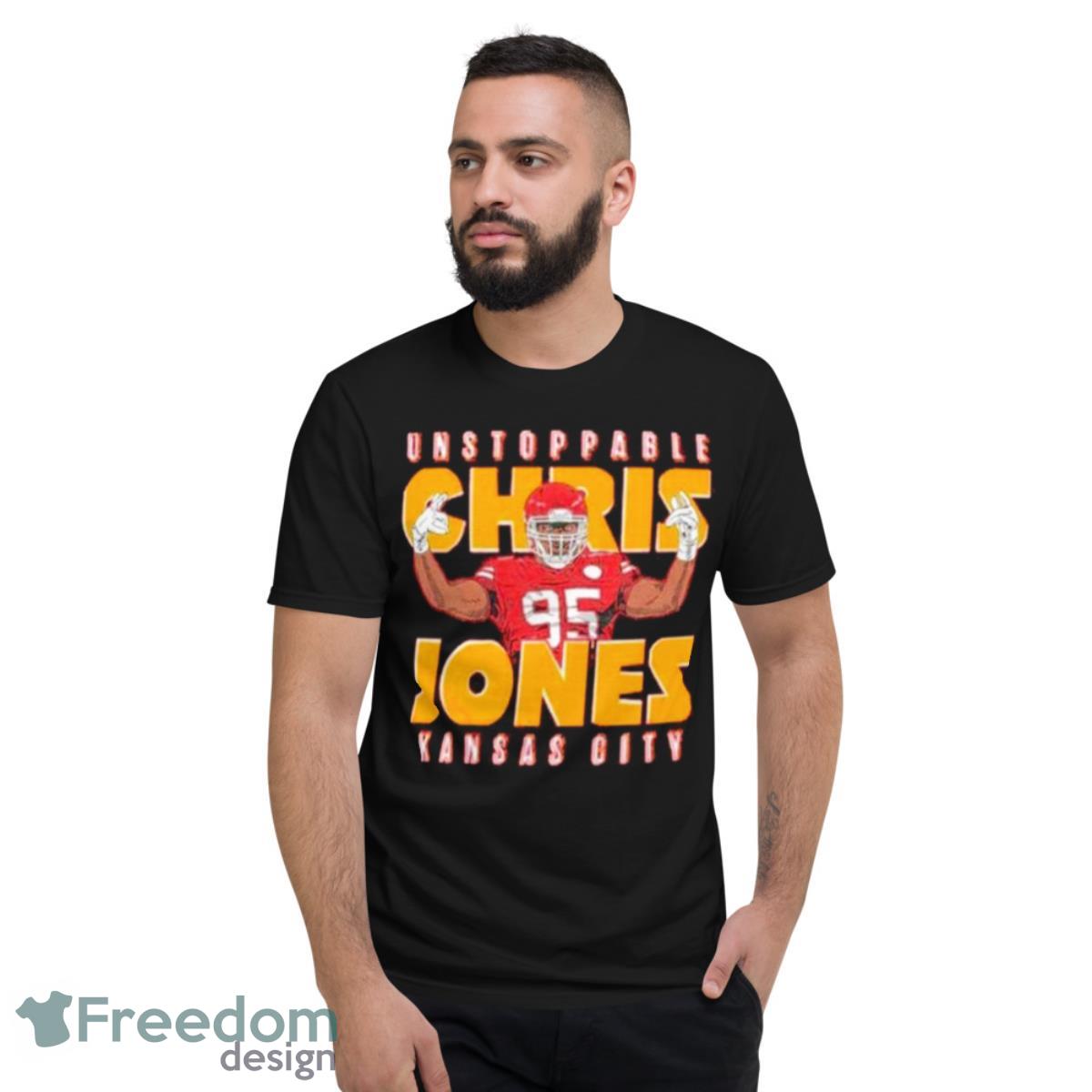 Unstoppable Chris Jones Kansas City Shirt - Short Sleeve T-Shirt