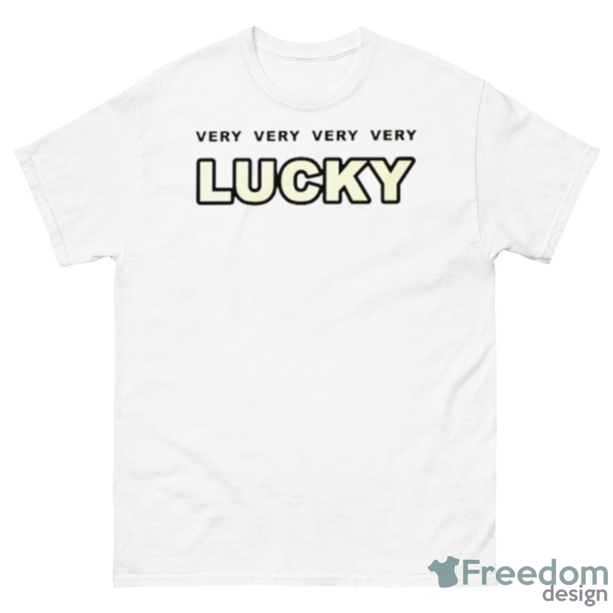 Very Very Very Very Lucky Shirt - 500 Men’s Classic Tee Gildan