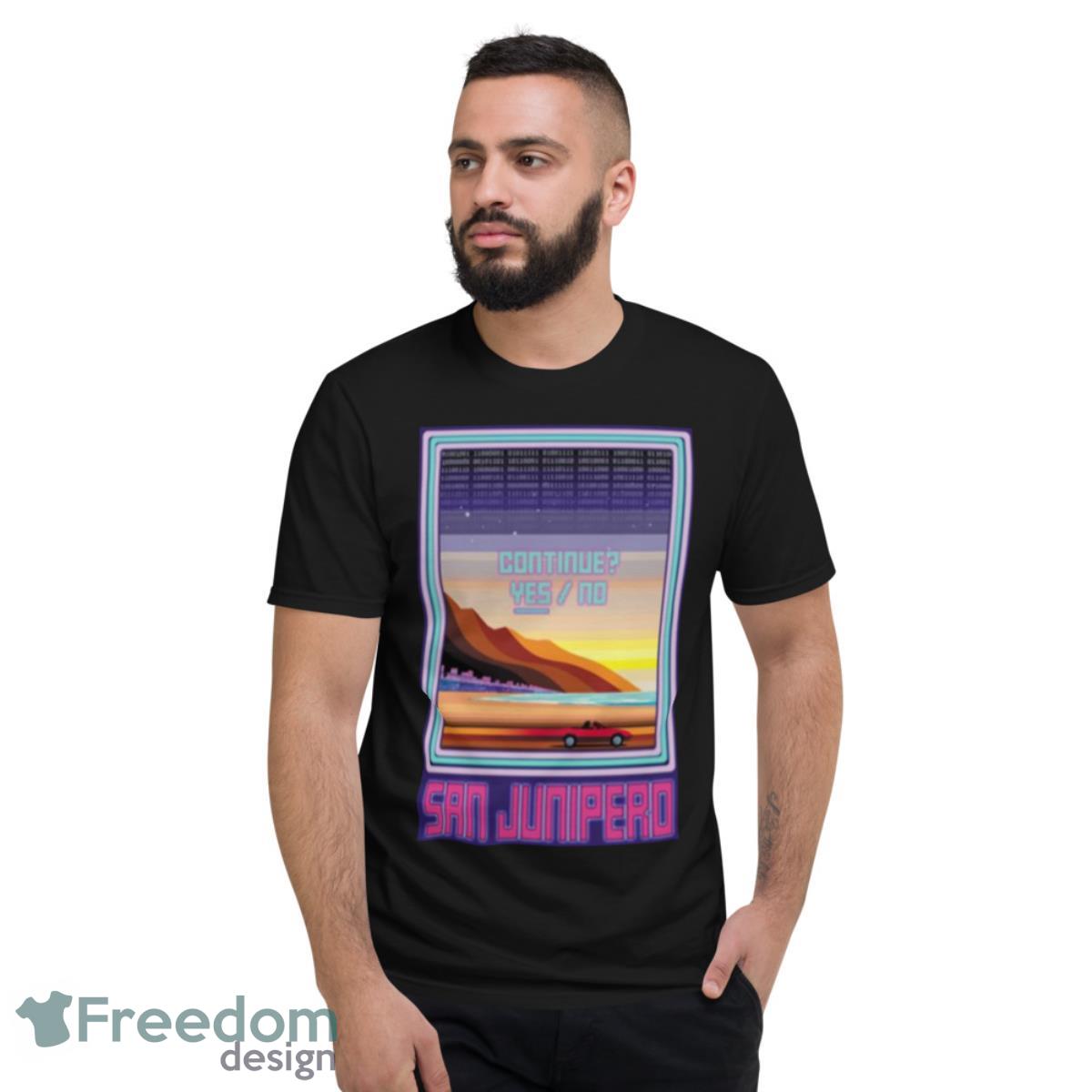 Visit San Junipero Black Mirror Shirt - Short Sleeve T-Shirt