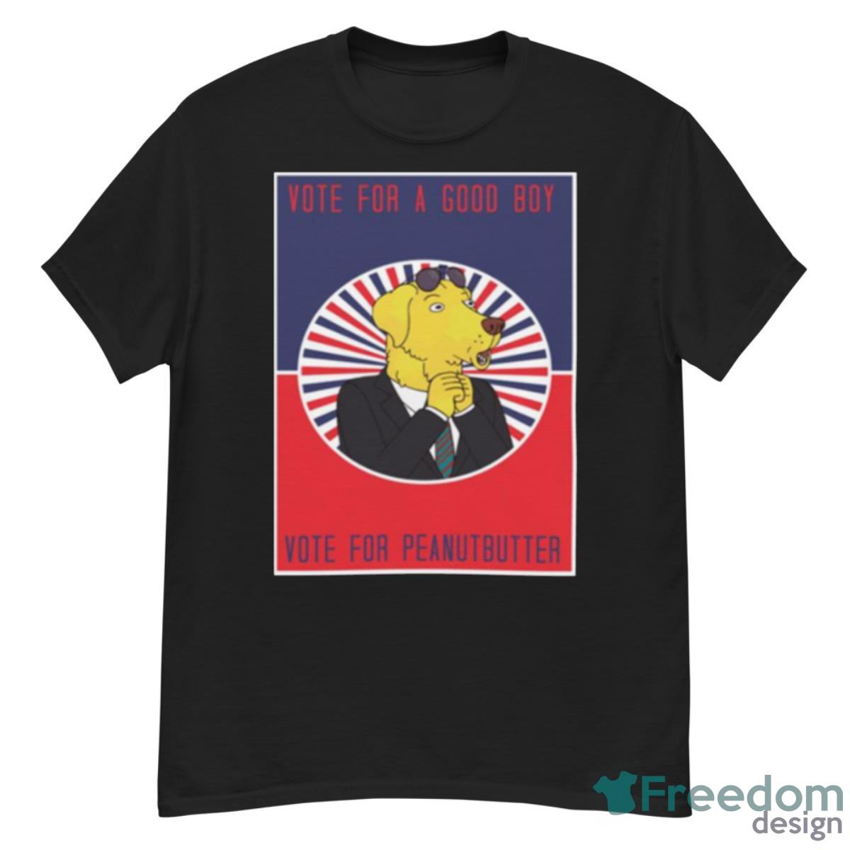 Vote For Mr Peanutbutter Bojack Horseman Shirt - G500 Men’s Classic T-Shirt