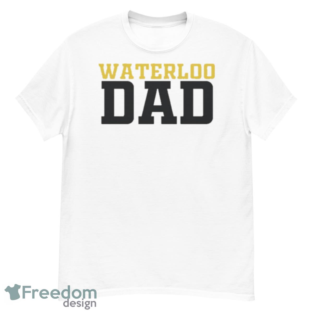 Waterloo University Dad Shirt - G500 Men’s Classic T-Shirt