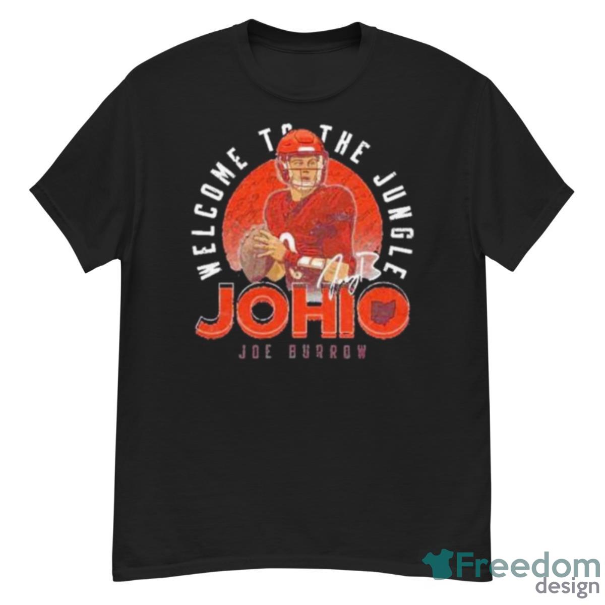 Welcome To The Jungle JOHIO Joe Burrow Cincinnati Football Shirt - G500 Men’s Classic T-Shirt