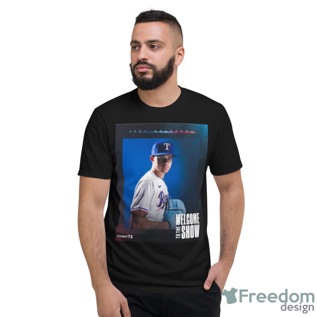 Welcome To The Show Cody Bradford Shirt - Short Sleeve T-Shirt