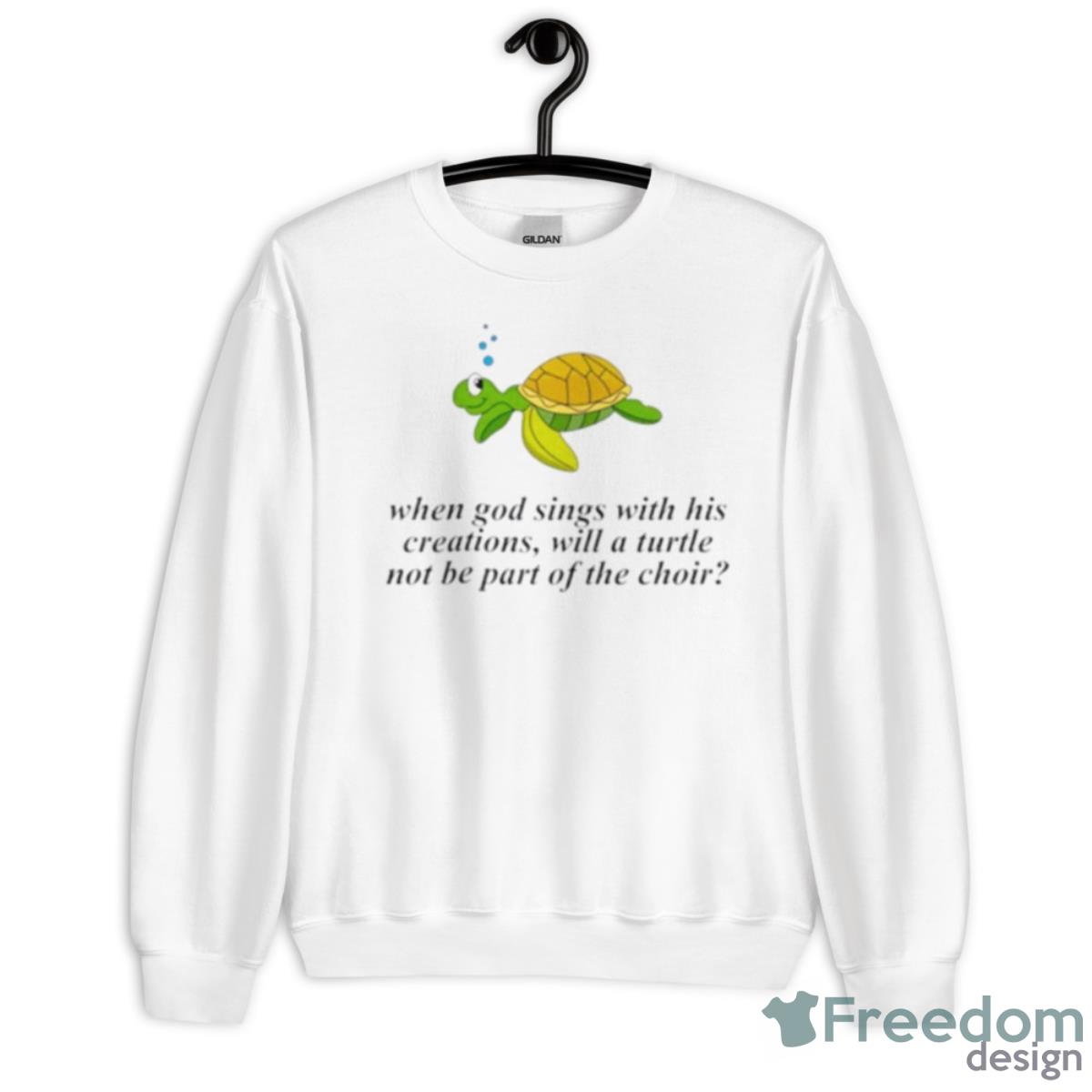 When God Sings With His Creations Shirt - Unisex Heavy Blend Crewneck Sweatshirt