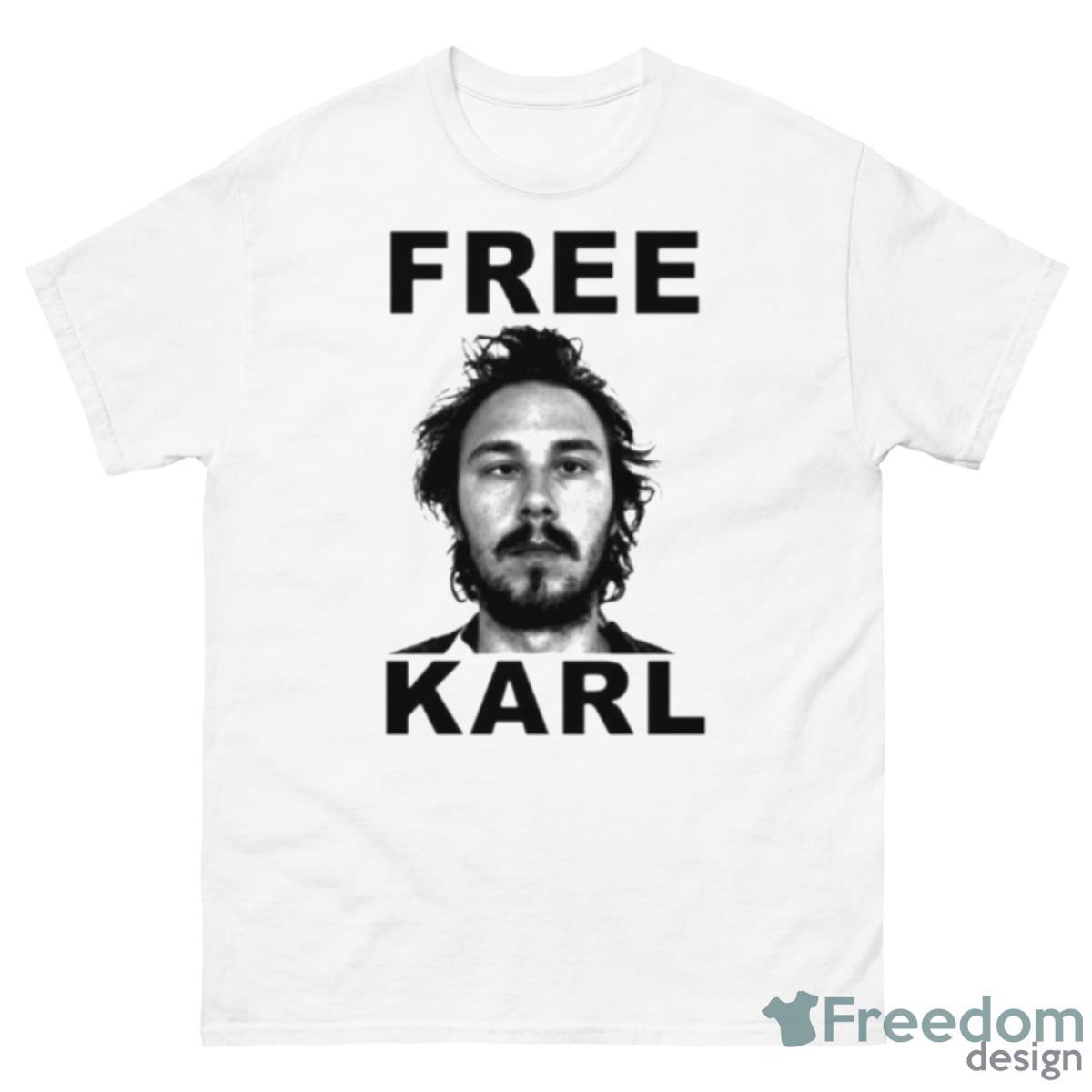 Workaholics Free Karl Mug Shot Shirt - 500 Men’s Classic Tee Gildan