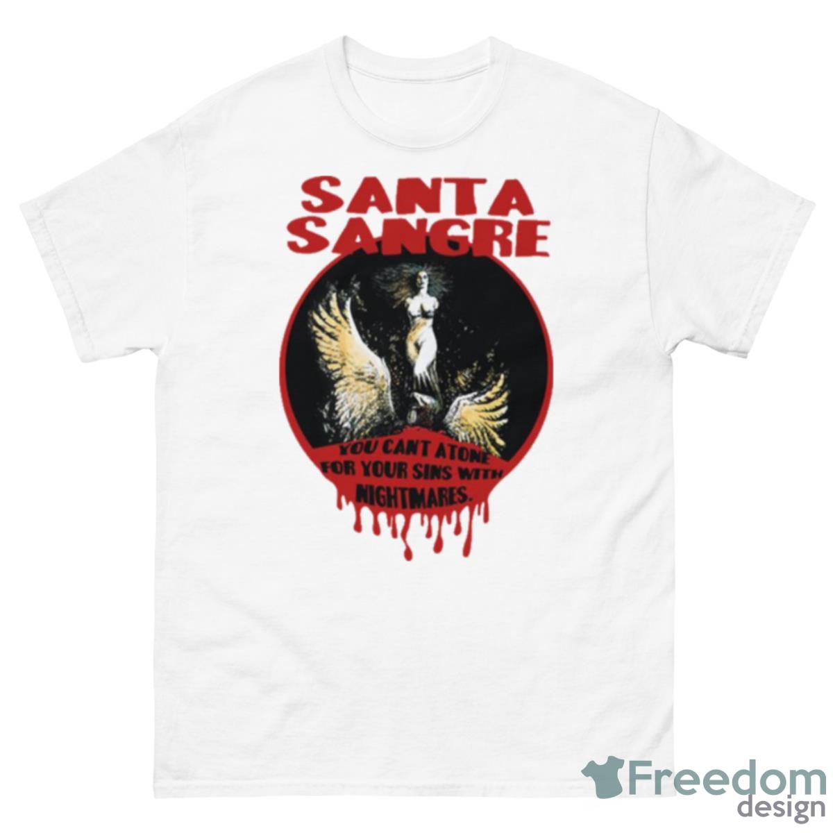 You Cant Atone For Your Sins Santa Sangre Shirt - 500 Men’s Classic Tee Gildan