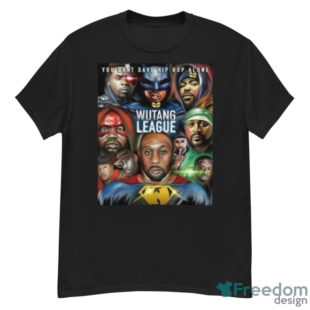 You Can’t Save Hip Hop Alone Wutang League Shirt - G500 Men’s Classic T-Shirt