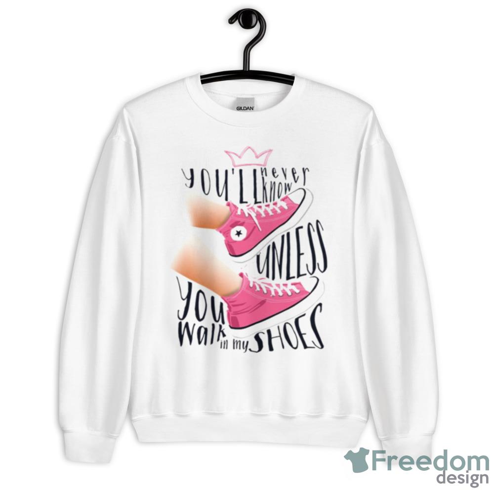 You never know unless you walk in my shoes BLACK PINK shirt - 18000 Unisex Heavy Blend Crewneck Sweatshirt