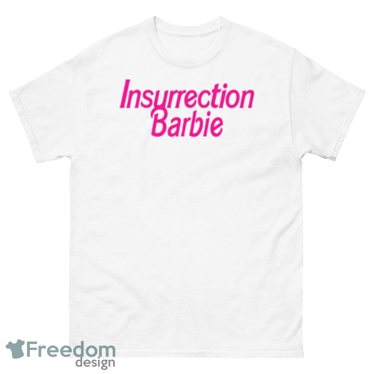 2023 Insurrection Barbie Shirt - 500 Men’s Classic Tee Gildan