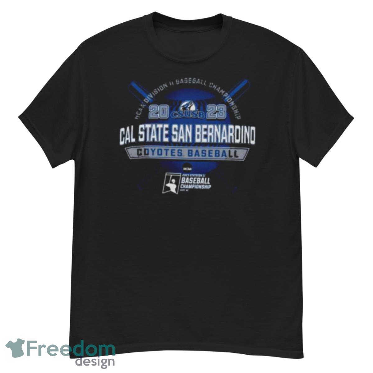 2023 NCAA Division II Baseball Championship Cal State San Bernardino Coyotes Baseball Shirt - G500 Men’s Classic T-Shirt