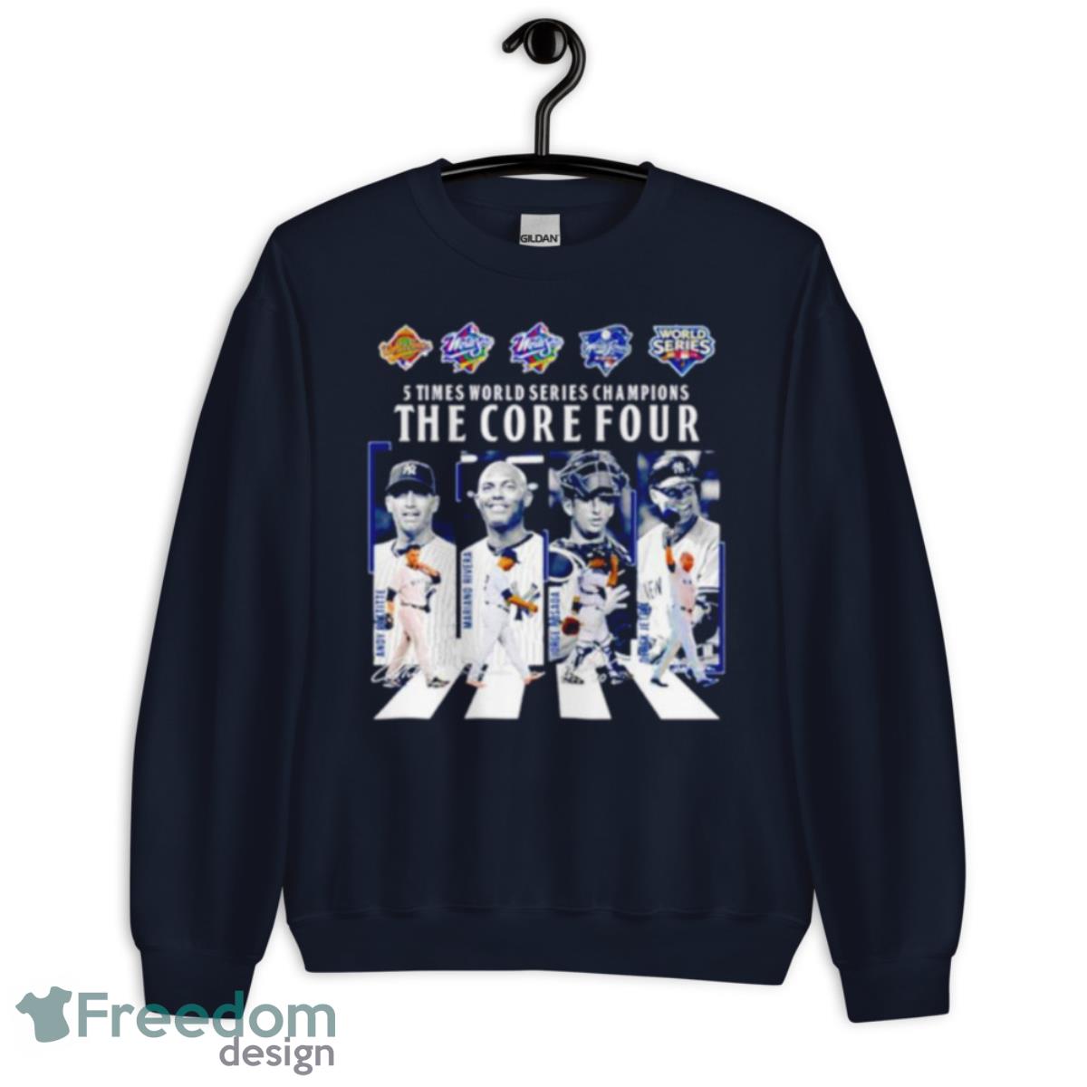 5 Times World Series Champions The Core Four Abbey Road Signatures Shirt - Unisex Crewneck Sweatshirt-1